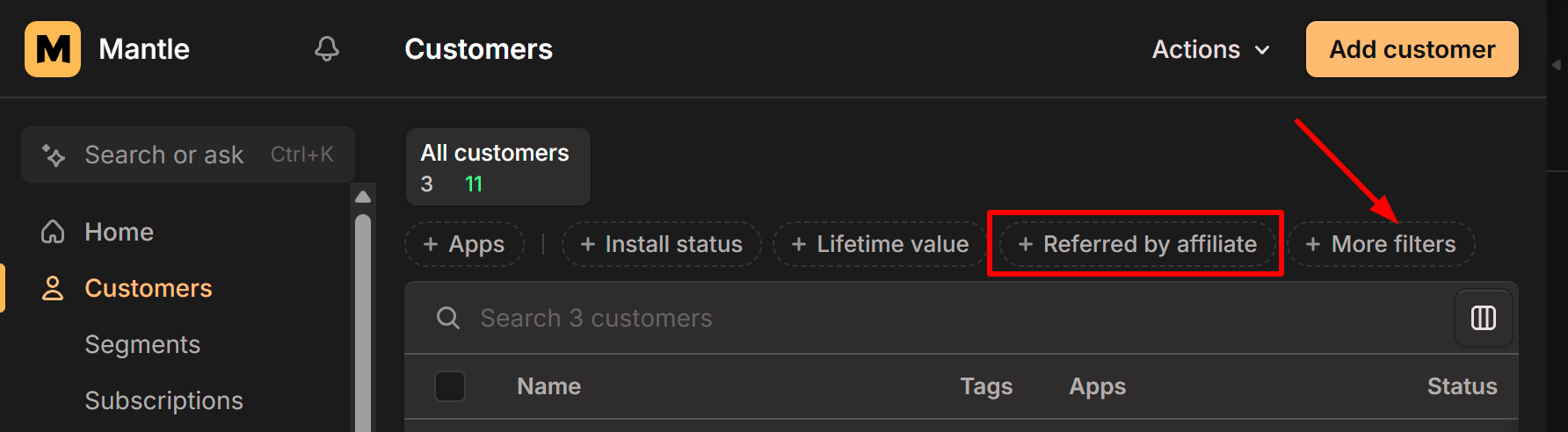 Mantle Customers page with the Referred by affiliate filter highlighted